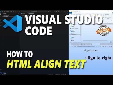 Visual Studio Code HTML How To Align Text