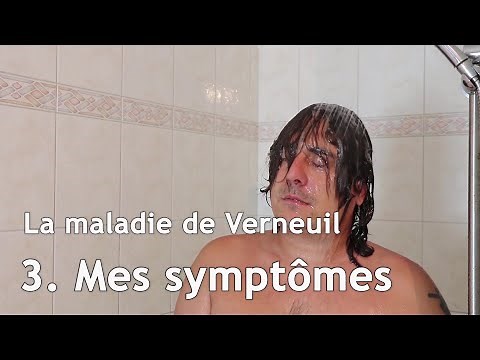 La maladie de Verneuil, des symptômes à aujourd'hui : 3.Mes symptômes