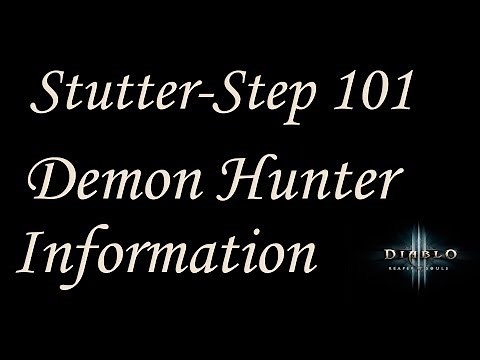 How to Stutter-Step - Demon Hunter Key Bindings - Diablo 3 Reaper of Souls