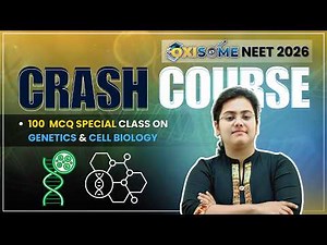 100 MCQ on Genetics and Cell Biology | Crash Course | NEET 2026