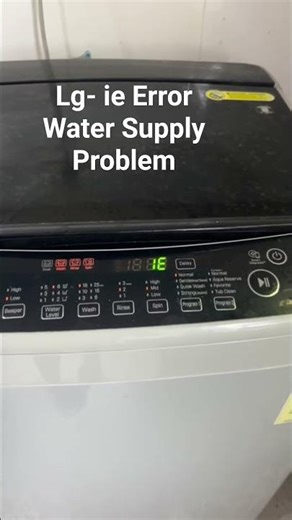 ie Error code lg top load washing machine,, Checking Properly Step by step water supply 😊