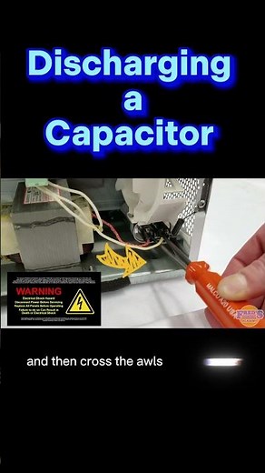 #howto #discharge a #capacitor #safetyfirst #appliancerepair #microwave #training