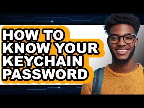 How to Know Your Keychain Password (easy Method)