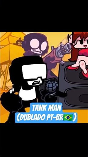 Tank man conhecendo o Boyfriend(DUBLADO PT-BR🇧🇷)#shorts #fnf #dublagem