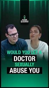 Would you let a doctor sexually abuse you?