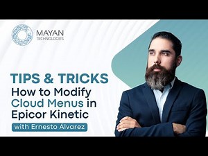 How To Modify Cloud Menus in Epicor Kinetic
