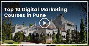 10 Best Digital Marketing Courses In Pune (2026 Edition): Fees, Placements.
