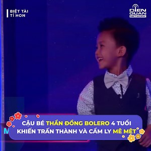 733K views · 5.5K reactions | Cậu bé thần đồng Bolero 4 tuổi khiến Trấn Thành và Cẩm Ly mê mệt ---------------- ©️ Nội dung được khai thác và bảo vệ bản quyền bởi Điền Quân Group  Biệt Tài Tí Hon #dienquangroup #DienQuanKids #biettaitihon | Biệt Tài Tí Hon | Facebook