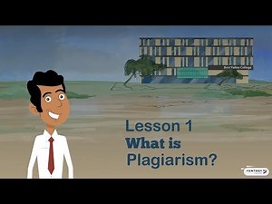 Academic Honesty Lesson 1 - What is Plagiarism?