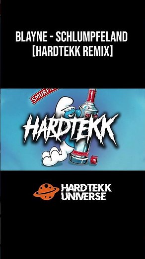 Blayne - Schlumpfenland [HARDTEKK REMIX]