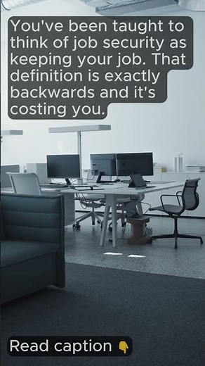 "Job security gets defined as keeping the job you have.