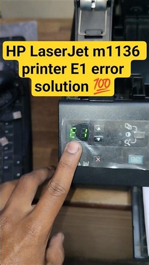 HP LaserJet m1136 printer E1 error solution 💯 #printer #100kvews #viral #shorts