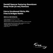 Daniell Spencer - Deep Freak (In Me) Revision