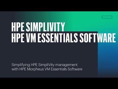 Simplifying HPE SimpliVity management with HPE Morpheus VM Essentials Software | John Gromala