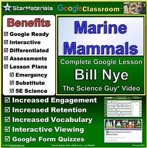 Complete Lesson for Bill Nye Marine Mammals - Google Classroom Version