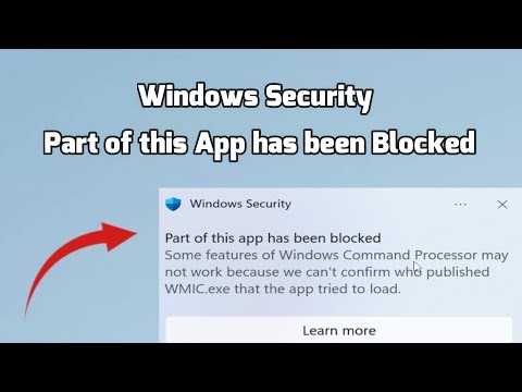 How to fix Windows Security Part of this App has been Blocked