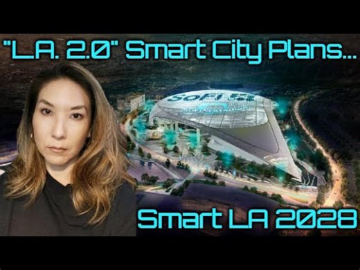 LA 2.0 Smart City Plan Will Change California Forever