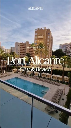Best hotel to stay in Alicante Spain 🇪🇸 #portalicantecity&beach