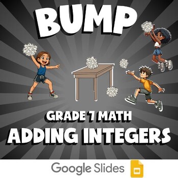 Adding Integers BUMP Math Game | No Prep Grade 7 Review