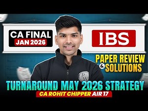 CA Final IBS Paper Review and MCQ Solutions | Jan 2026 Exam | IBS strategy for May 2026 | CA Rohit