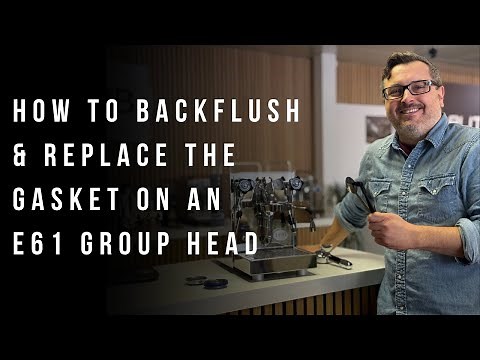 How to Backflush & Replace the Gasket on an E61 Group Head