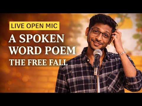 The Free Fall - A Spoken Word Poetry (Live Open Mic, Pune)