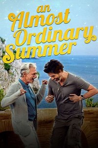 An Almost Ordinary Summer (2020) - Movie