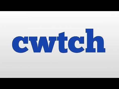 cwtch meaning and pronunciation