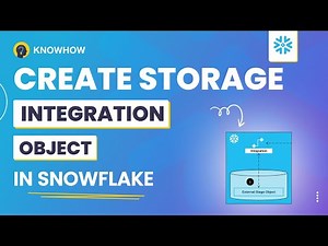 How to create Storage Integration Object in Snowflake?