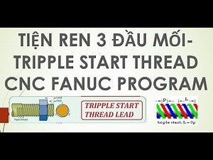 Tripple start thread cnc program|| Multistart thread cycle