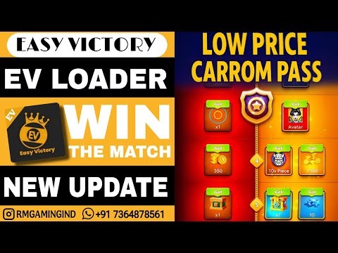 How to Update EV LOADER In New Version | how to get Carrom Pass Discount??