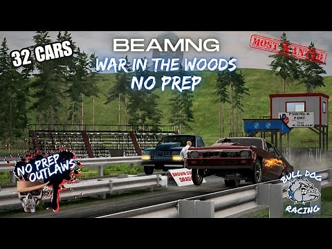 BEAMNG DRAG RACING- WAR IN THE WOODS NO PREP EP.1 -BeamNG.DRIVE /CRASHBOSSTV