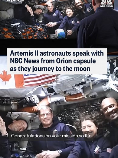 The four astronauts aboard the Orion spacecraft spoke to NBC News' Tom Costello about their progress so far on NASA's Artemis II mission to circle the moon.