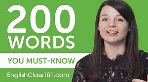 68K views · 1.6K reactions | Are you a Beginner in English?  Then you should know these 200 Words!  P.S. Learn more #English grammar, vocabulary and even culture tips with us: https://www.englishclass101.com/?src=facebook_050619_fb_video_&utm_medium=fb_video&utm_content=fb_video_&utm_campaign=050619&utm_term=(not-set)&utm_source=facebook&utm_source=facebook | Learn English - EnglishClass101.com | Facebook