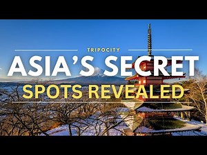Hidden Gems in Asia That Offer a Unique View of the World