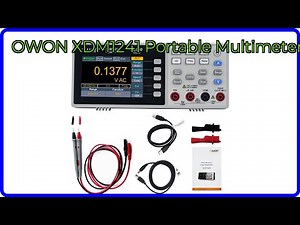 REVIEW (2025): OWON XDM1241 Portable Multimeter. ESSENTIAL details.