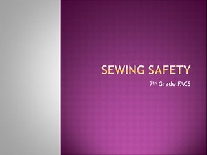 Sewing Safety - SlideServe