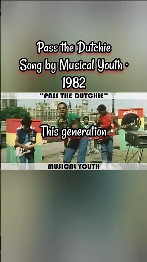 Pass the Dutchie - Musical Youth ‧ 1982