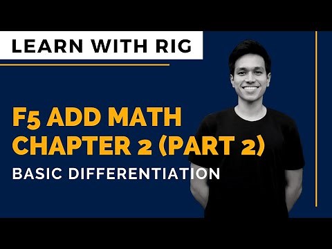 [ADD MATHS] Form 5 Chapter 2 - Differentiation Part 2 (Basic Differentiation) | KSSM