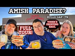 AMISH PARADISE? Shop with us! FULL tour of Yoders Country Market! Food Review! Bulls Gap Tennessee