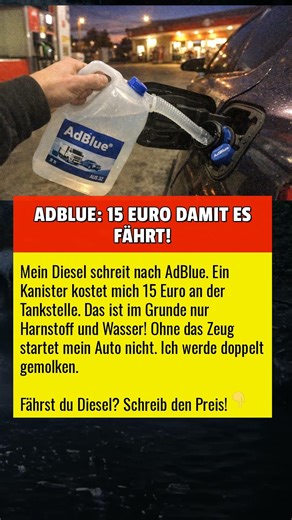 ADBLUE: 15 EURO DAMIT ES FÄHRT!