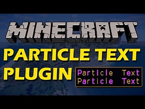 Create huge text in Minecraft with Particle Text Plugin