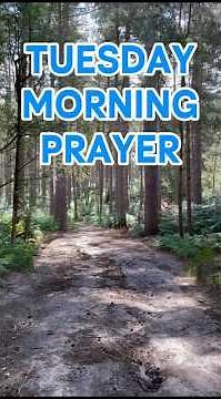 Tuesday Morning Prayer | Start Your Day with Peace, Wisdom & God's Blessings