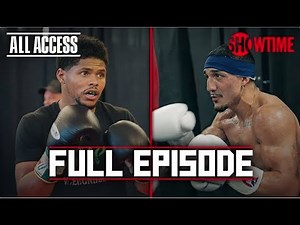 ALL ACCESS: Shakur Stevenson vs Teofimo Lopez | Full Episode