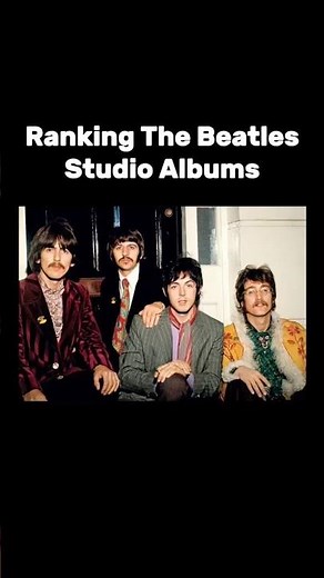 The Beatles albums ranked
