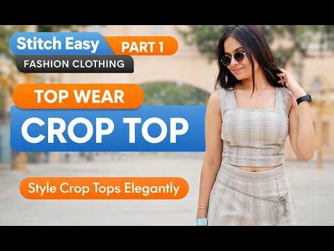 Crop Top Cutting Tutorial | Top Wear Part 1 | क्रॉप टॉप कटिंग ट्यूटोरियल #CropTop