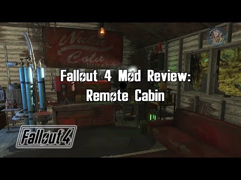 Fallout 4 Remote Cabin Mod Review