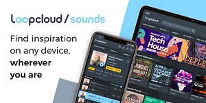 Loopcloud Sounds lets you find inspiration on any device, wherever you are