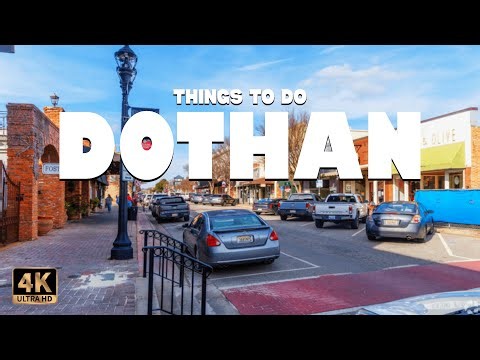 10 Best Things to do in Dothan (Alabama) ᐈ Dothan Travel Guide 4K