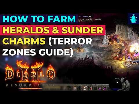 Diablo 2 Resurrected: How to Farm Heralds & Sunder Charms (Terror Zones Guide)